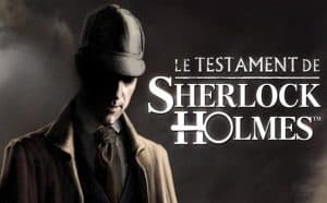 Solution pour le jeu : Le testament de Sherlock Holmes partie 2